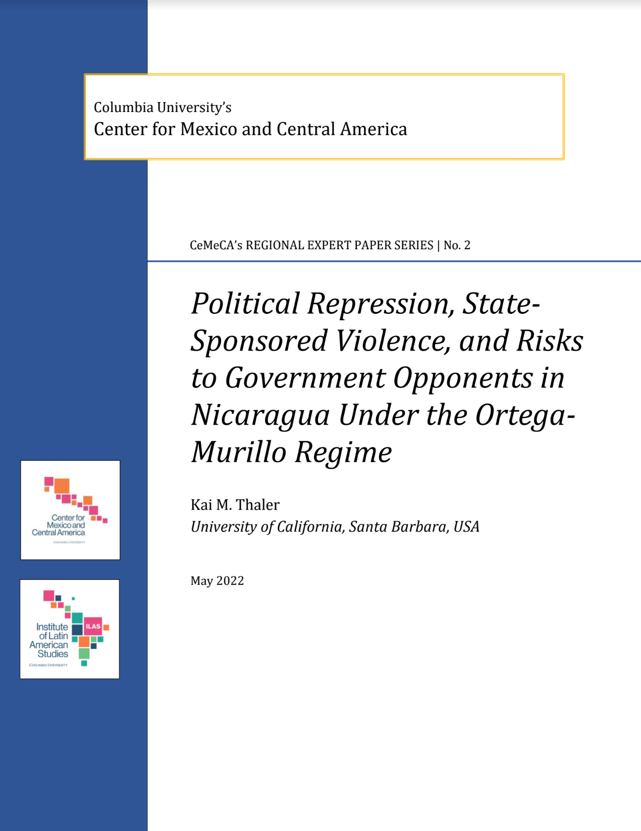 Cover: Political Repression, State-Sponsored Violence, and Risks to Government Opponents in Nicaragua Under the Ortega- Murillo Regime