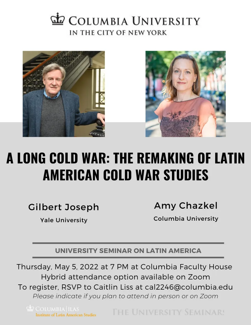 Image of Gilbert Joseph and Amy Chazkel on whitebackground, event info below