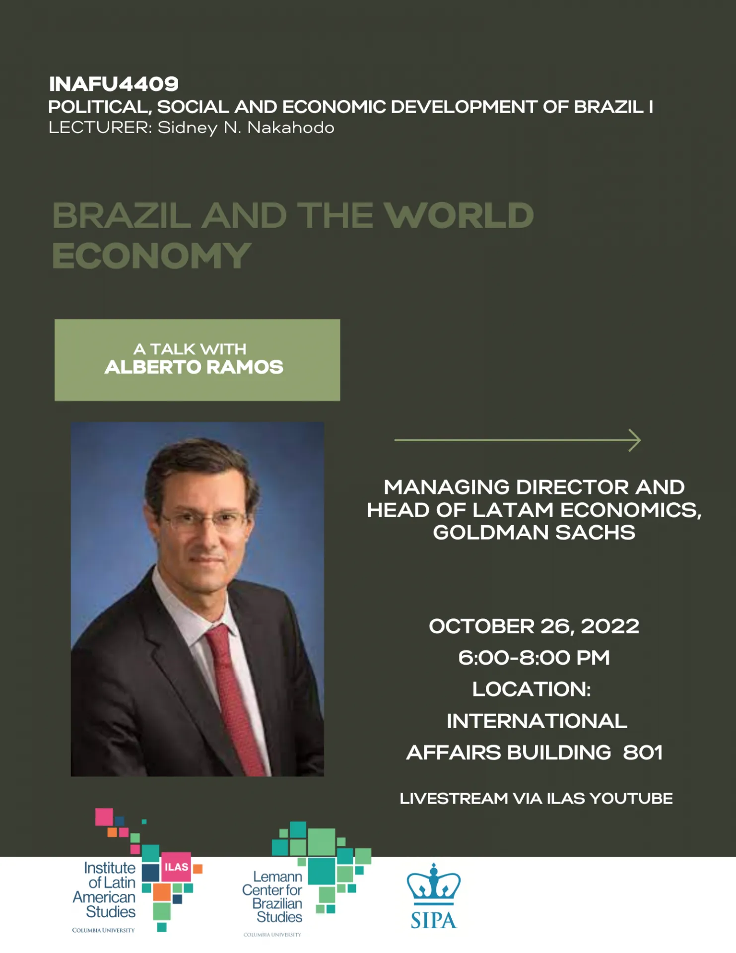 Flyer for the event with title, photo of the speaker, name of the speaker and ILAS and Lemann Center Logo