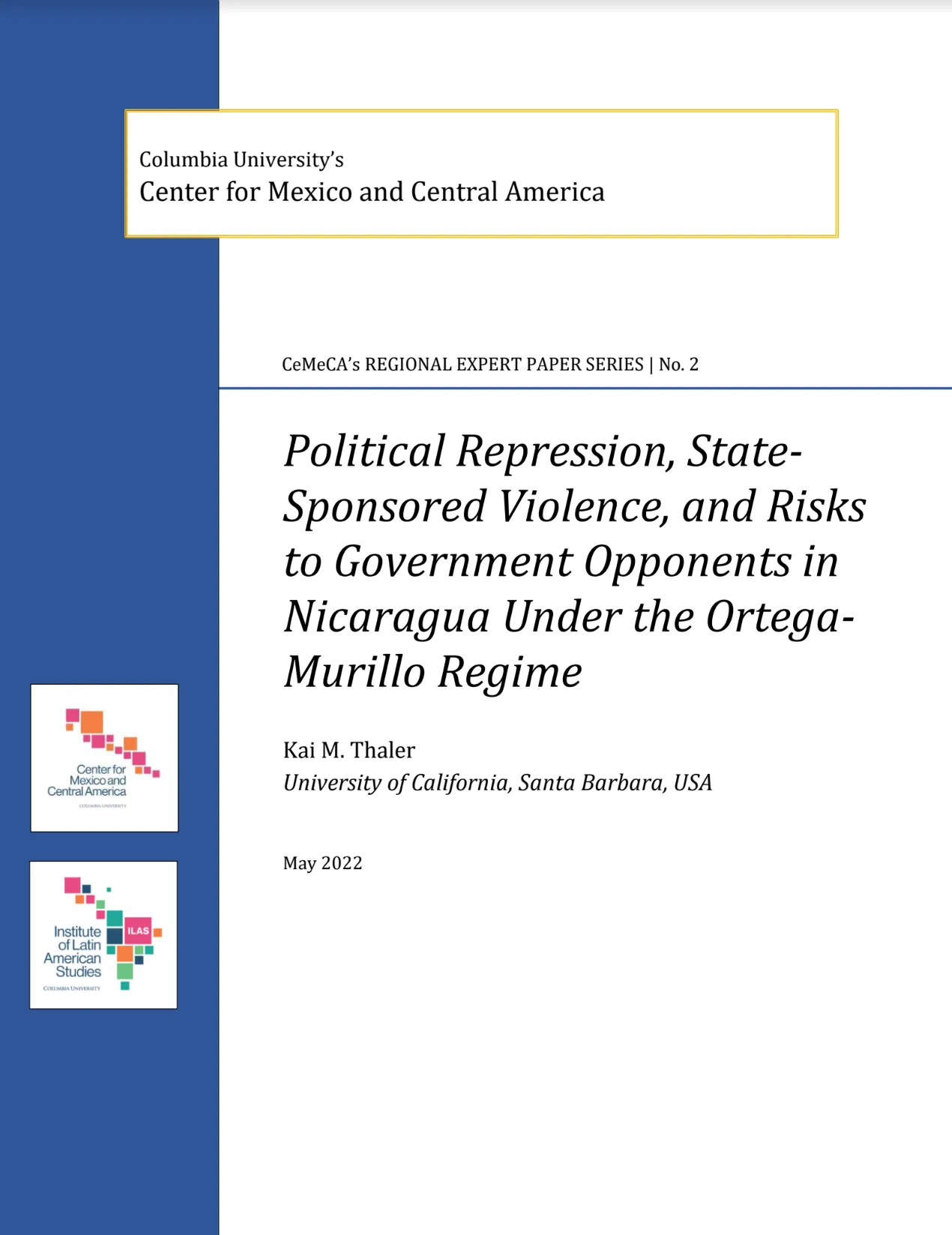 Cover: Political Repression, State-Sponsored Violence, and Risks to Government Opponents in Nicaragua Under the Ortega- Murillo Regime