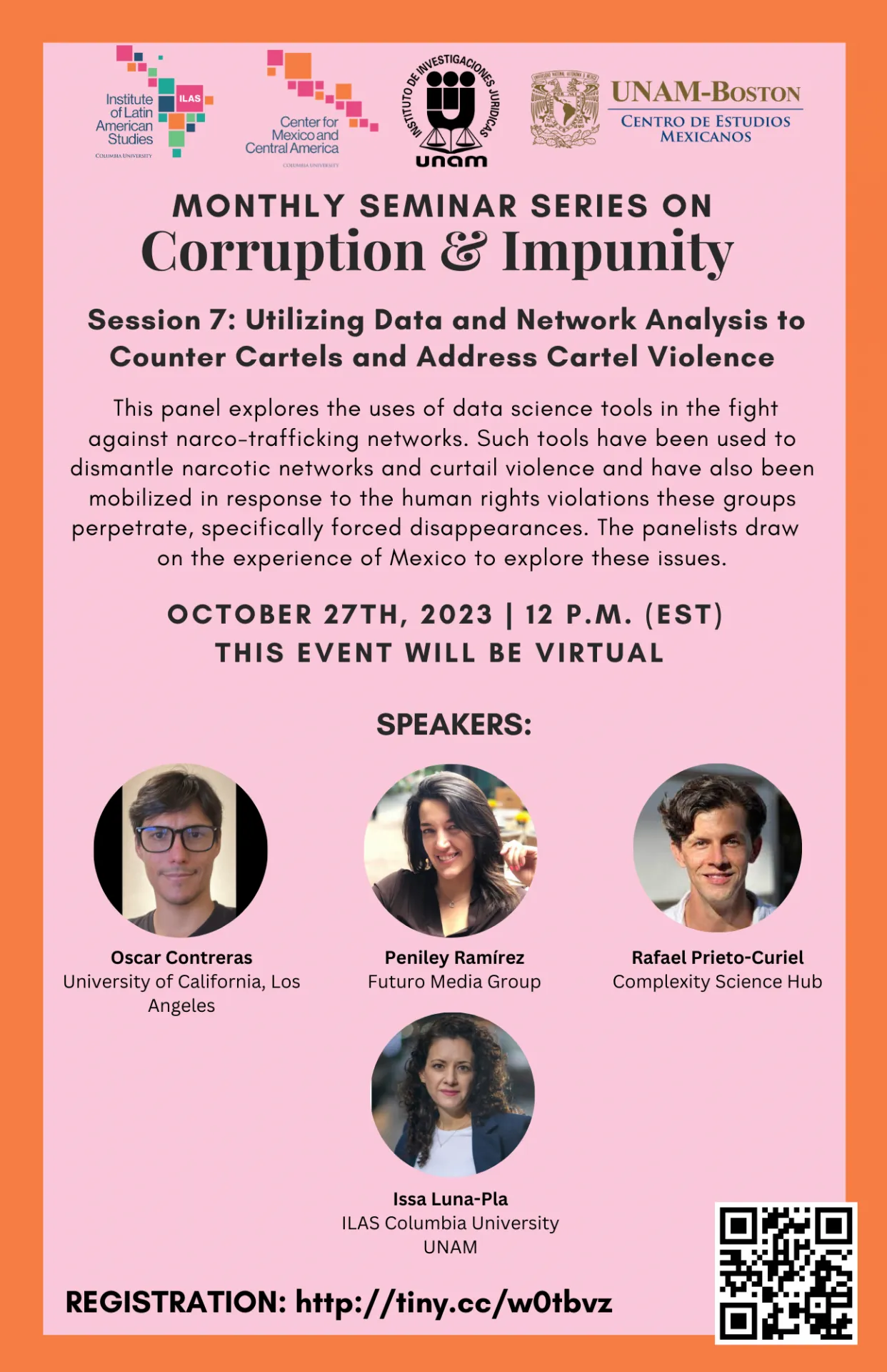 Flyer Monthly Seminar Series on Corruption and Impunity Session 7: Utilizing Data and Network Analysis to Counter Narcotic Criminal Groups and Address Narcotic Violence